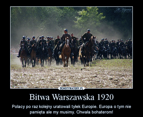 Demotywator, przypominający o znaczeniu Bitwy Warszawskiej, fot.: demotywatory.pl 